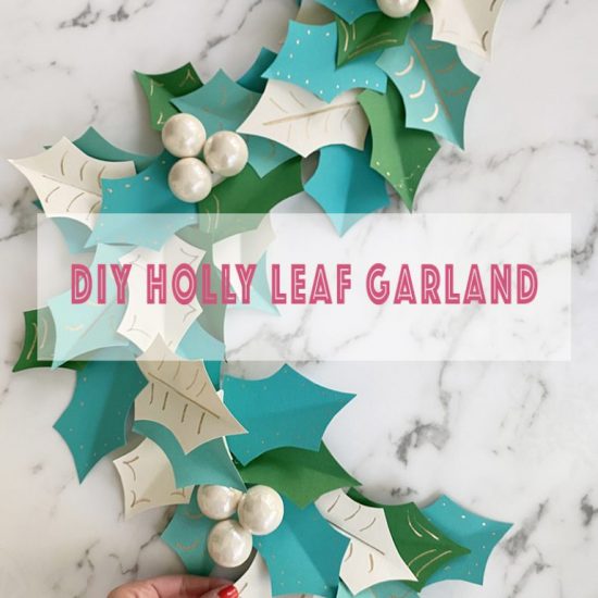 DIY Holly Leaf Garland